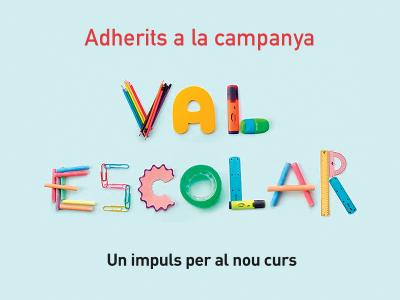 Campanya 'Val Escolar' curs 2023-24