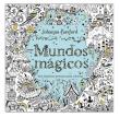 MUNDOS MÁGICOS: COLOREA Y ENCUENTRA LOS TESOROS ESCONDIDOS
EDICIÓ ESPECIAL LI...