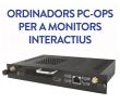 Mòdul PC-OPS monitors interactius Intel i5/i7