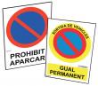  Plaques de prohibició Parking fabricades segons normativa. 
 De PVC d’1 m...
