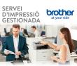 SERVEI D'IMPRESSIÓ GESTIONADA BROTHER