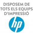 Disposem de tots els equips d'impressió HP!
 
 
 Si no troba el que busca, ...