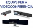 Equips de videoconferència Poly Studio. 
· Conjunt de videocàmera 4K, altave...